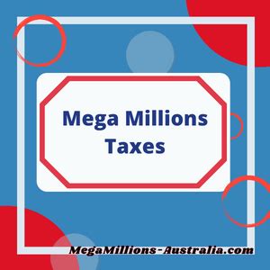 mega millions tax rate